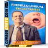 Frenillo lingual en lactantes de Luis Ruiz