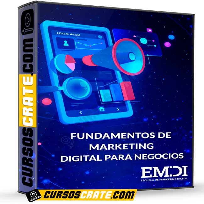 Fundamentos de marketing digital para negocios de EMDI Digital 1 Fundamentos de marketing digital para negocios de EMDI Digital