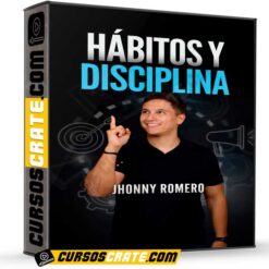 Hábitos y Disciplina de Jhonny Romero