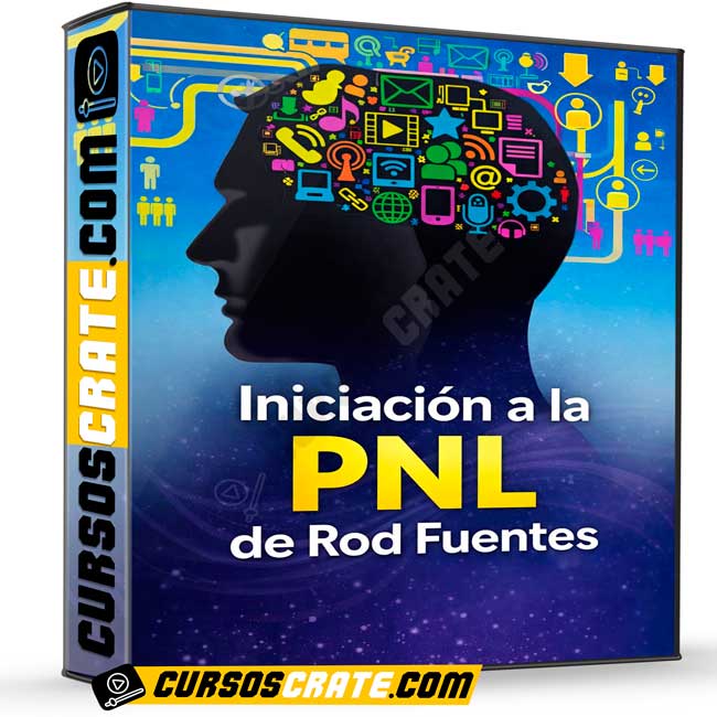 Iniciación a la PNL de Rod Fuentes 1 Iniciación a la PNL de Rod Fuentes