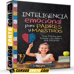 Inteligencia Emocional Para Padres y Maestros de Neurotalent Institute