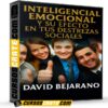 Inteligencia Emocional y su Efecto en tus Destrezas Sociales de David Bejarano