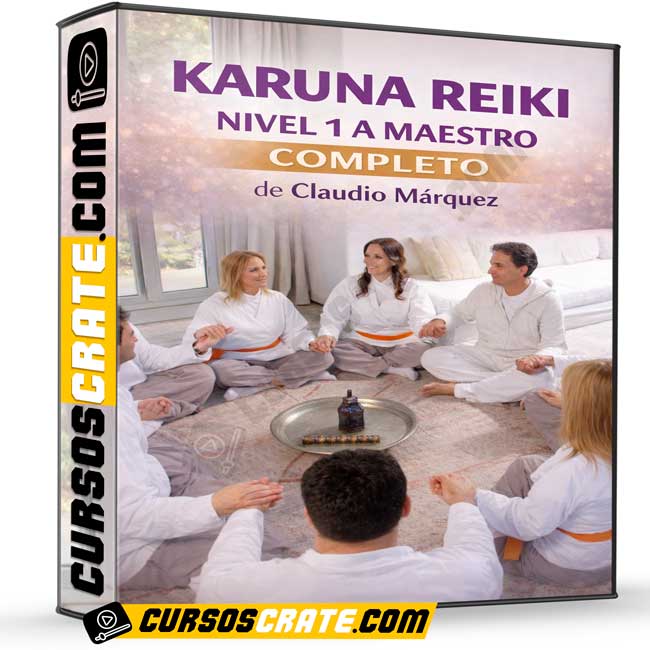 Karuna Reiki Nivel 1 a Maestro Completo de Claudio Márquez 1 Karuna Reiki Nivel 1 a Maestro Completo de Claudio Márquez