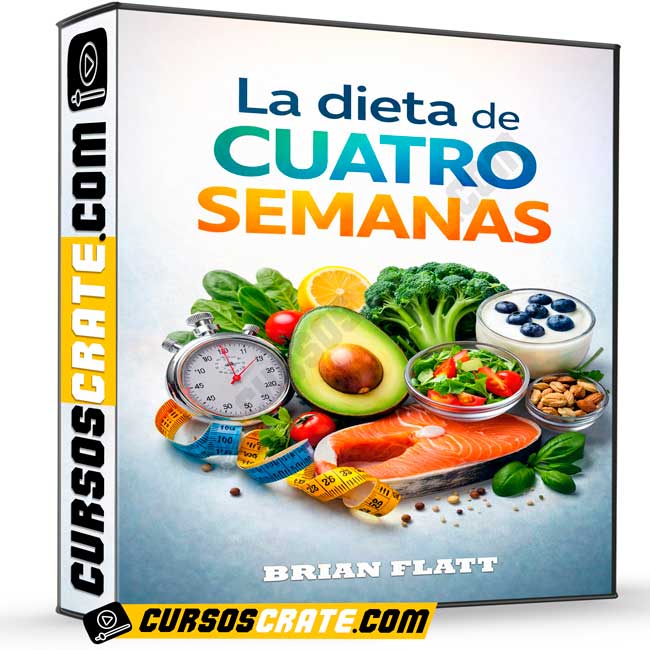 La Dieta de 4 Semanas de Brian Flatt 1 La Dieta de 4 Semanas de Brian Flatt