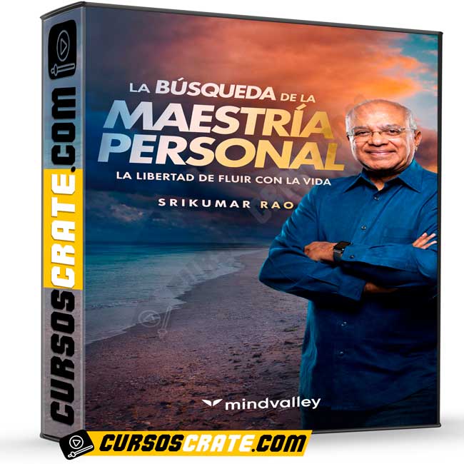 La búsqueda de la maestría personal de Srikumar Rao - Mindvalley 1 La búsqueda de la maestría personal de Srikumar Rao - Mindvalley
