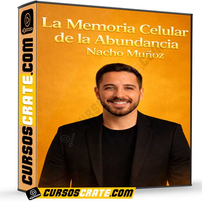 La memoria celular de la abundancia de Nacho Muñoz 1 La memoria celular de la abundancia de Nacho Muñoz