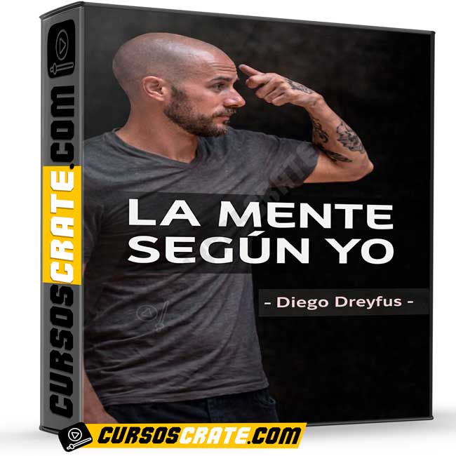 La mente según yo - Diego Dreyfus de Diego Dreyfus 1 La mente según yo - Diego Dreyfus de Diego Dreyfus
