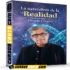 La naturaleza de la Realidad de Deepack Chopra