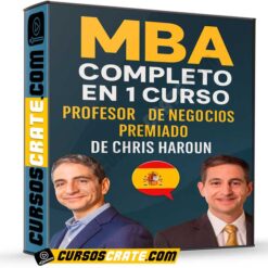 MBA Completo en 1 Curso. Profesor de Negocios Premiado de Chris Haroun