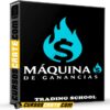Máquina de ganancias de Trading School