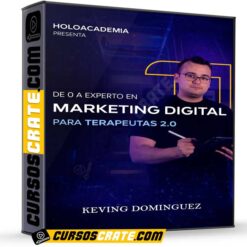 Marketing Digital Para Terapeutas 2.0 de Keving Dominguez – Holoacademia