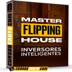 Master Flipping House de Inversores Inteligentes