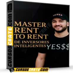 Master Rent to Rent de Inversores Inteligentes