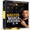 Máster en Marca Personal 3.0 de Víctor Heras Máster en Marca Personal 3.0 de Víctor Heras