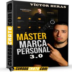 Máster en Marca Personal 3.0 de Víctor Heras