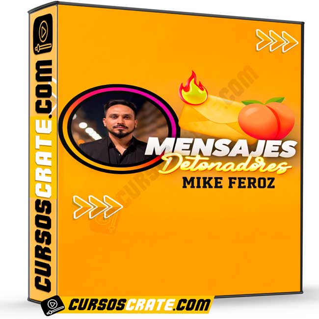 Mensajes Detonadores de Mike Feroz 1 Mensajes Detonadores de Mike Feroz