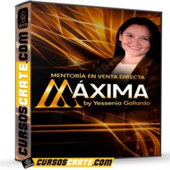 Mentoría de aceleradores con Venta Directa MÁXIMA de Yessenia Gallardo