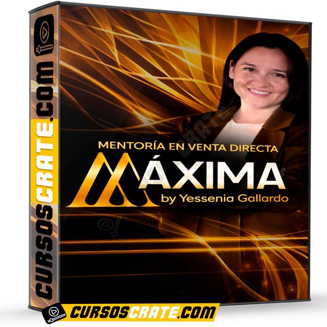 Mentoría de aceleradores con Venta Directa MÁXIMA de Yessenia Gallardo 1 Mentoría de aceleradores con Venta Directa MÁXIMA de Yessenia Gallardo