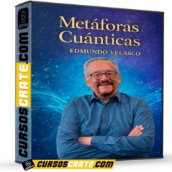 Metáforas Cuánticas de Edmundo Velasco