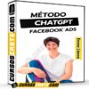 Método Facebook Ads + ChatGPT de Emma Llensa