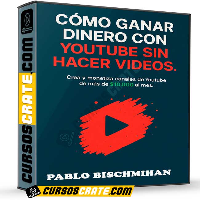 Método Youtube de Pablo Bischmihan 1 Método Youtube de Pablo Bischmihan