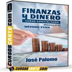 Método Yuen Curso Especializado Finanzas y Dinero (Nivel 6) de José Palomo