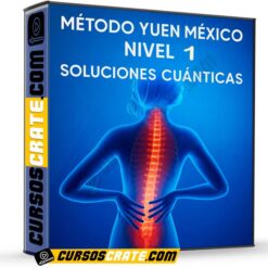 Método Yuen México Nivel 1 de Soluciones Cuánticas