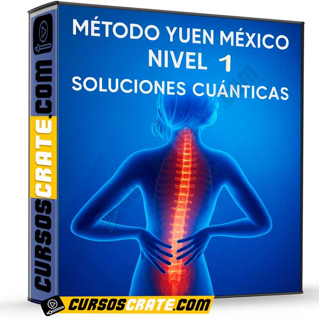 Método Yuen México Nivel 1 de Soluciones Cuánticas 1 Método Yuen México Nivel 1 de Soluciones Cuánticas