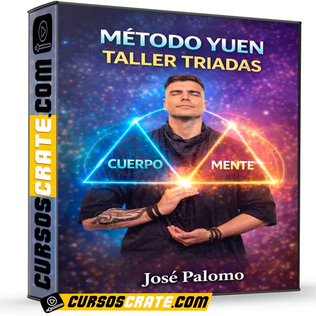 Método Yuen Taller Triadas de José Palomo 1 Método Yuen Taller Triadas de José Palomo
