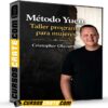 Método Yuen – Taller programa para mujeres de Cristopher Olavarrieta