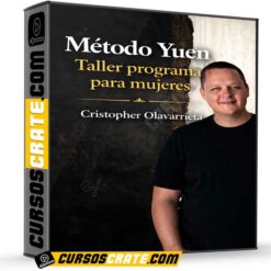 Método Yuen – Taller programa para mujeres de Cristopher Olavarrieta