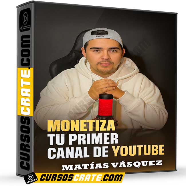 Monetiza tu primer Canal de Youtube de Matías Vásquez 1 Monetiza tu primer Canal de Youtube de Matías Vásquez
