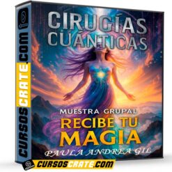 Muestra Grupal de Cirugías Cuánticas Recibe tu Magia de Paula Andrea Gil
