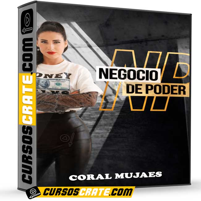 Negocio de Poder de Coral Mujaes 1 Negocio de Poder de Coral Mujaes