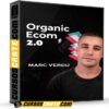 Organic Ecom 2.0 de Marc Verdu Organic Ecom 2.0 de Marc Verdu