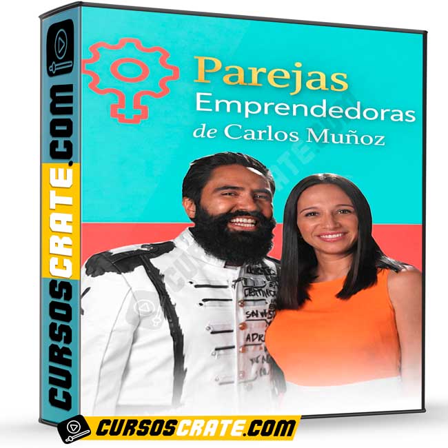Parejas Emprendedoras de Carlos Muñoz 1 Parejas Emprendedoras de Carlos Muñoz