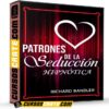 Patrones de la Seducción Hipnótica de Richard Bandler