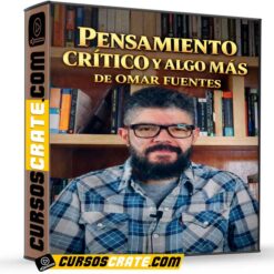 Pensamiento Crítico y Algo Más de Omar Fuentes