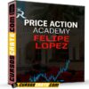 Price Action Academy  de Felipe Lopez
