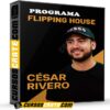 Programa Flipping House de César Rivero