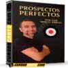 Prospectos Perfectos de José Miguel Arbulú