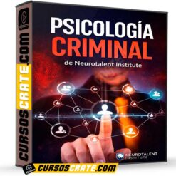 Psicología Criminal de Neurotalent Institute