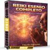 Reiki Esenio Completo de Claudio Márquez