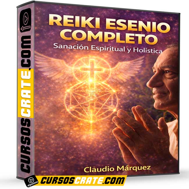 Reiki Esenio Completo de Claudio Márquez 1 Reiki Esenio Completo de Claudio Márquez