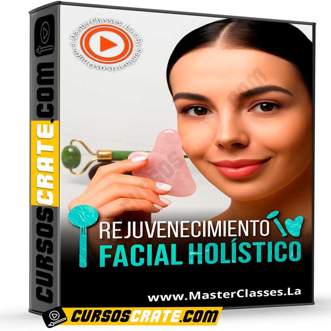 Rejuvenecimiento facial holístico de Masterclasses.la 1 Rejuvenecimiento facial holístico de Masterclasses.la