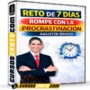 Reto de 7 días rompe con la procrastinación de Agustín Bravo