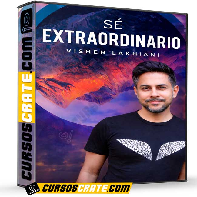 Sé Extraordinario 2019 de Vishen Lakhiani 1 Sé Extraordinario 2019 de Vishen Lakhiani