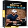 Seminario Fuentes de Ingresos Digitales de Gerry Sánchez