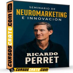 Seminario de Neuromarketing e Innovación de Ricardo Perret