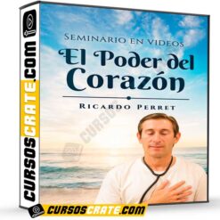 Seminario el Poder del Corazón de Ricardo Perret